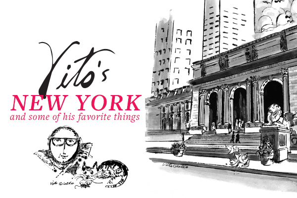 Vito's New York and some of his favorite things